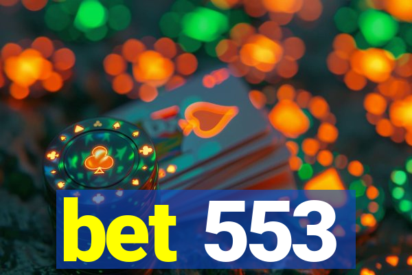 bet 553